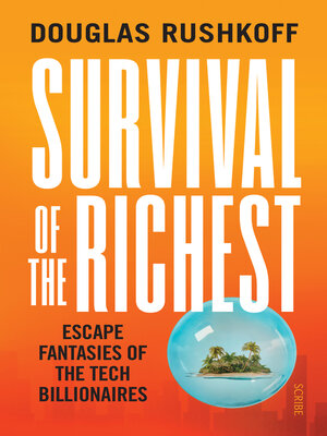 Survival of the Richest - ebook